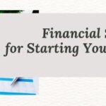 Financial Steps for Starting Your Business